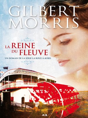 cover image of La reine du fleuve